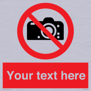 Custom No photography Sign